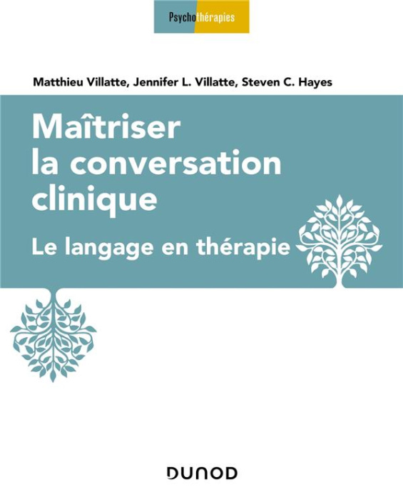 Emprunter Maîtriser la conversation clinique. Le langage en thérapie livre