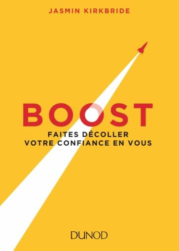 Emprunter Boost. Faites décoller votre confiance en vous livre