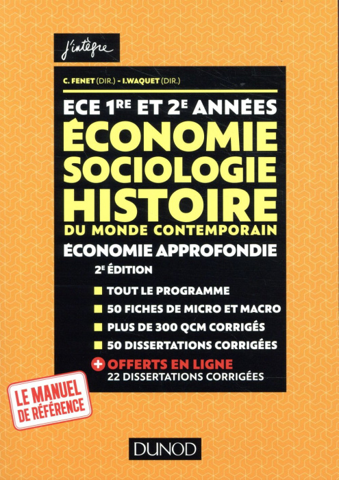 Emprunter ECE 1re et 2e années Economie, sociologie, histoire du monde contemporain, économie approfondie. 2e livre