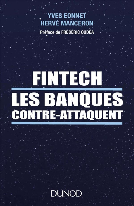 Emprunter Fintech : les banques contre-attaquent livre