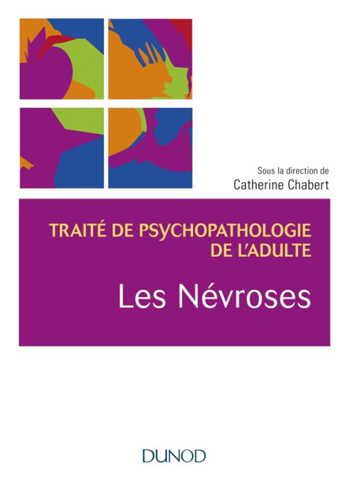 Emprunter Traité de psychopathologie de l'adulte. Les névroses livre