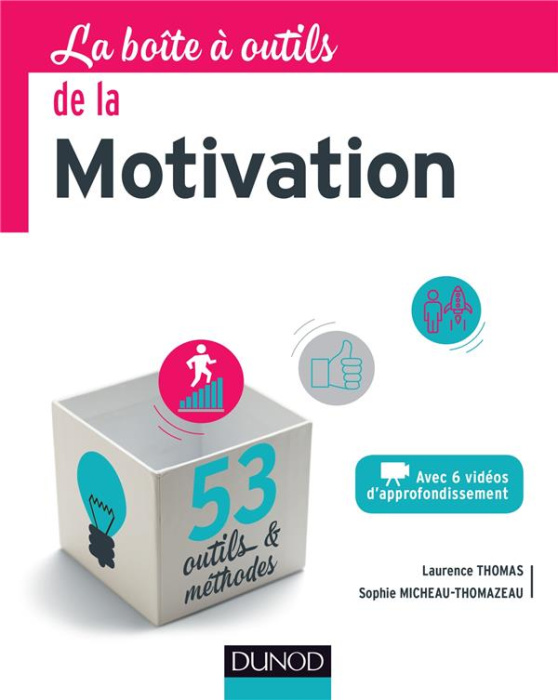 Emprunter La boîte à outils de la motivation livre