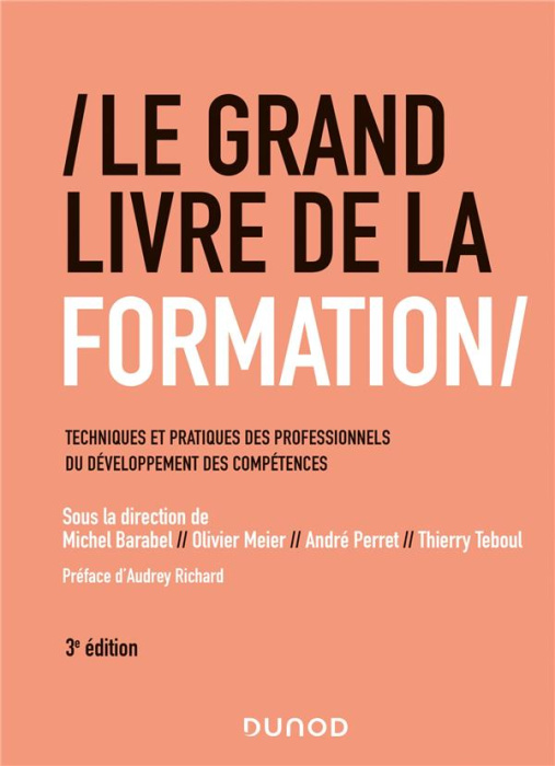 Emprunter Le grand livre de la formation. 3e édition livre