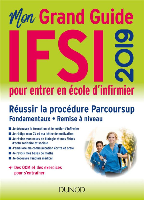 Emprunter Mon grand guide IFSI pour entrer en école d'infirmier. Edition 2019 livre