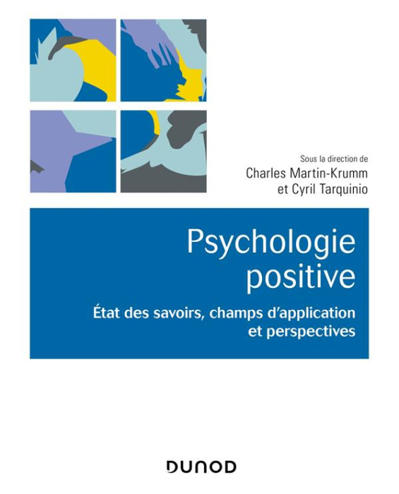 Emprunter Psychologie positive. Etat des savoirs, champs d'application et perspectives livre