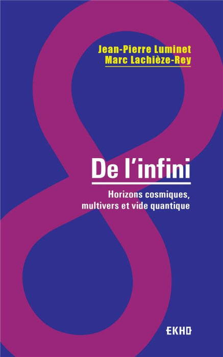 Emprunter De l'infini. Horizons cosmiques, multivers et vide quantique livre