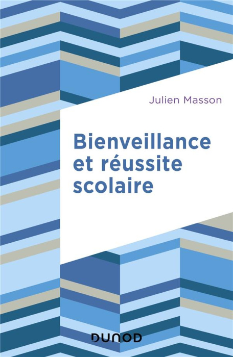 Emprunter Bienveillance et réussite scolaire livre