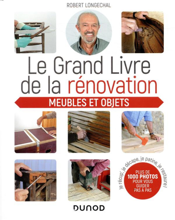 Emprunter Le grand livre de la rénovation. Meubles et objets livre