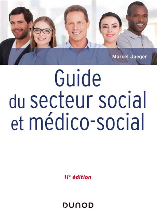 Emprunter Guide du secteur social et médico-social. 11e édition livre
