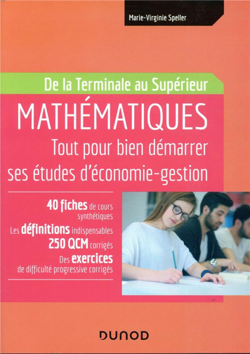 Emprunter Mathématiques de la Terminale au Supérieur. Tout pour bien démarrer ses études d'économie-gestion livre