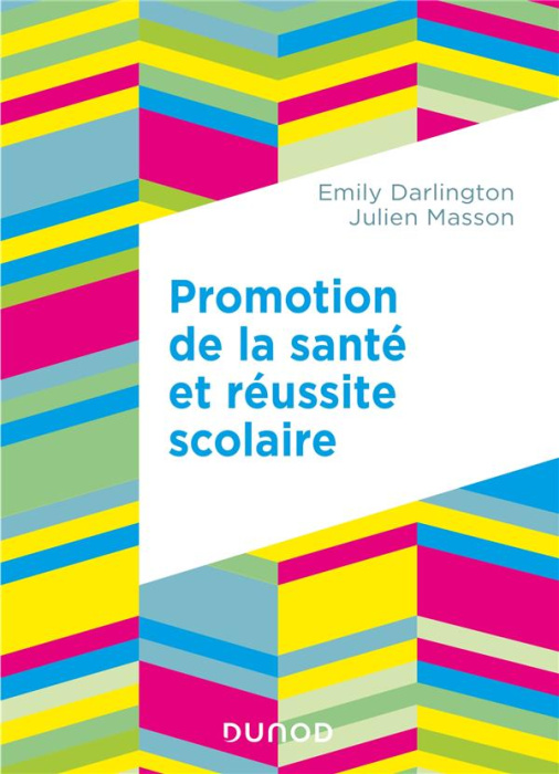 Emprunter Promotion de la santé et réussite scolaire livre