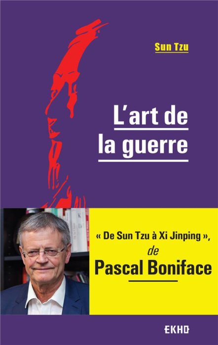 Emprunter L'art de la guerre. De Sun Tzu à Xi Jinping livre