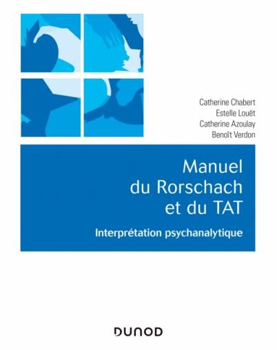 Emprunter Manuel du Rorschach et du TAT. Interprétation psychanalytique livre