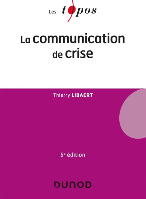 Emprunter La communication de crise. 5e édition livre