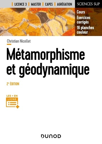 Emprunter Métamorphisme et géodynamique. Cours et exercices corrigés, 2e édition livre