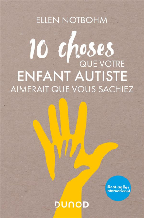 Emprunter 10 choses que votre enfant autiste aimerait que vous sachiez livre