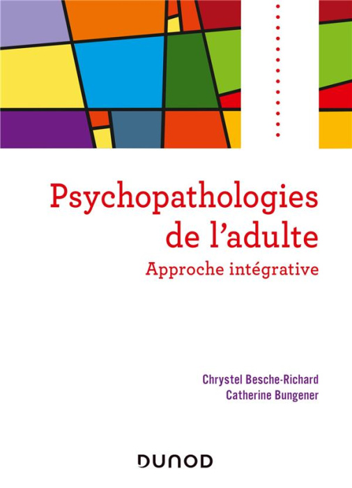 Emprunter Psychopathologies de l'adulte. Approche intégrative livre