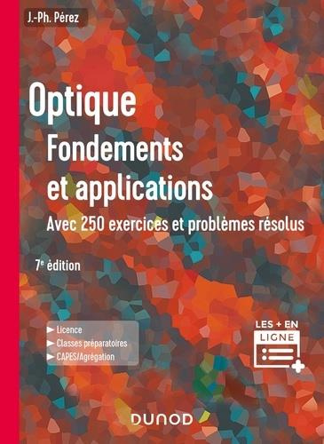Emprunter Optique. Fondements et applications, avec 250 exercices et problèmes résolus, 7e édition livre