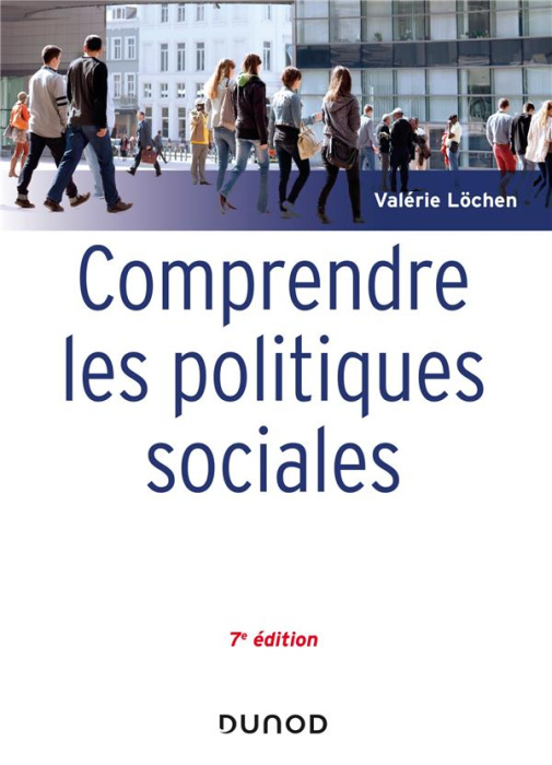 Emprunter Comprendre les politiques sociales. 7e édition livre