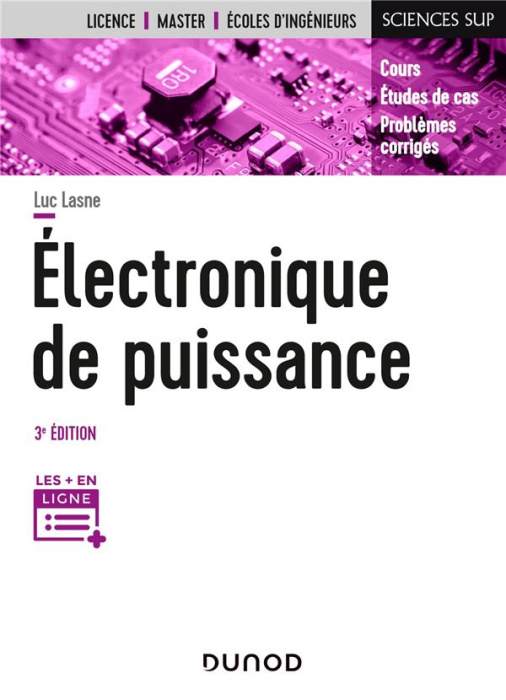 Emprunter Electronique de puissance. Cours, études de cas et exercices corrigés, 3e édition livre