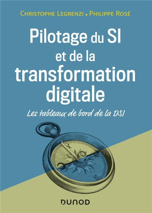 Emprunter Pilotage du SI et de la transformation digitale. Les tableaux de bord de la DSI, 4e édition livre