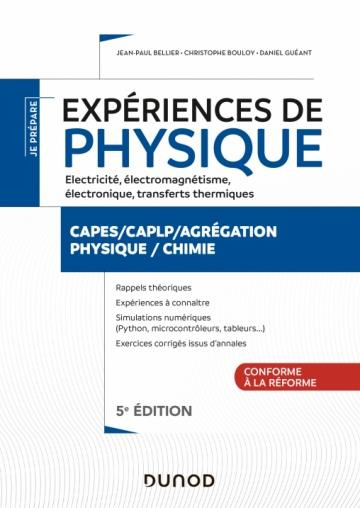 Emprunter Expériences de physique. Electricité, électromagnétisme, électronique, transferts thermiques CAPES/C livre