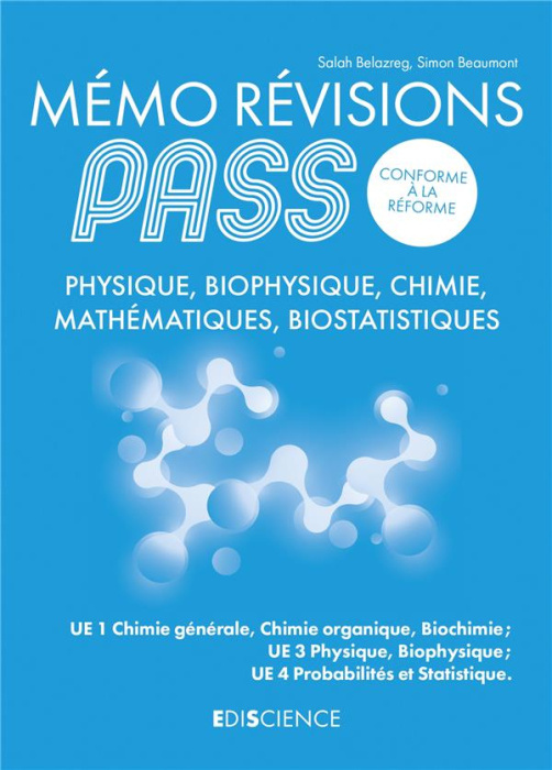 Emprunter Mémo révisions PASS Physique, Biophysique, Chimie, Mathématiques, Biostatistiques. UE1 Chimie généra livre
