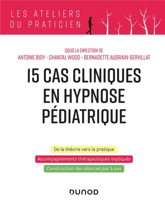 Emprunter 15 cas cliniques en hypnose pédiatrique livre