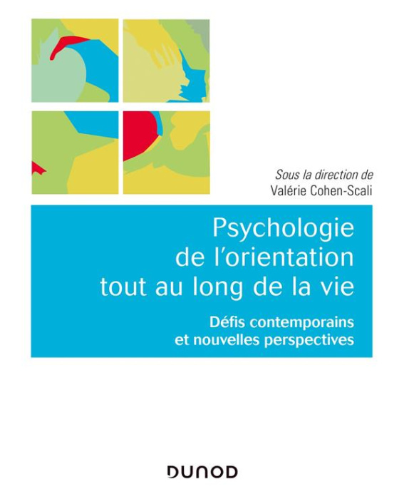 Emprunter Psychologie de l'orientation tout au long de la vie. Défis contemporains et nouvelles perspectives livre