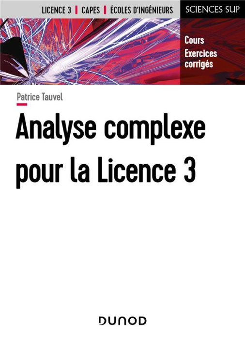 Emprunter Analyse complexe pour la Licence 3. Cours et exercices corrigés livre