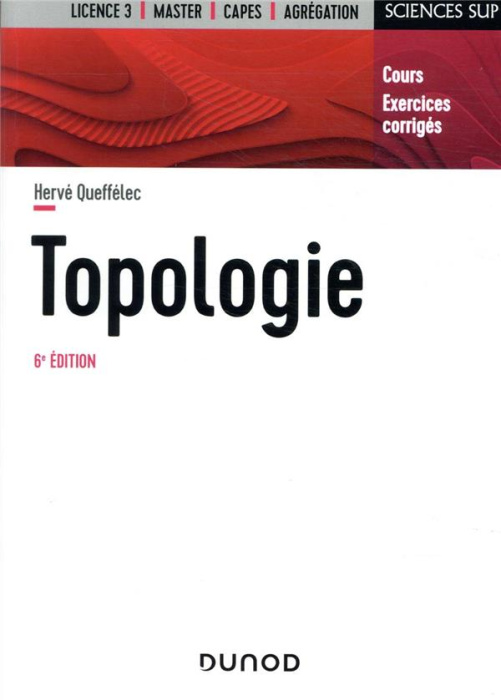 Emprunter Topologie. Cours et exercices corrigés, 6e édition livre