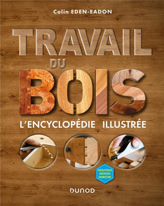 Emprunter Travail du bois. L'encyclopédie illustrée, 2e édition livre