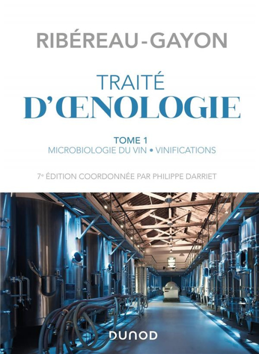Emprunter Traité d'oenologie. Tome 1, Microbiologie du vin, vinifications, 7e édition livre