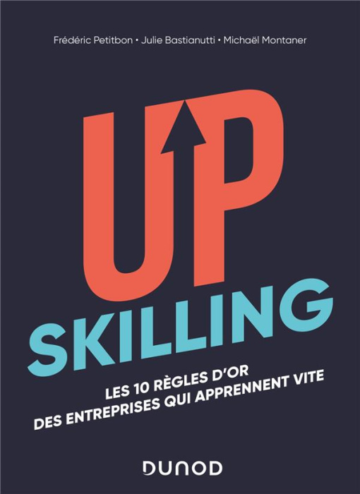 Emprunter Upskilling. Les 10 règles d'or des entreprises qui apprennent vite livre