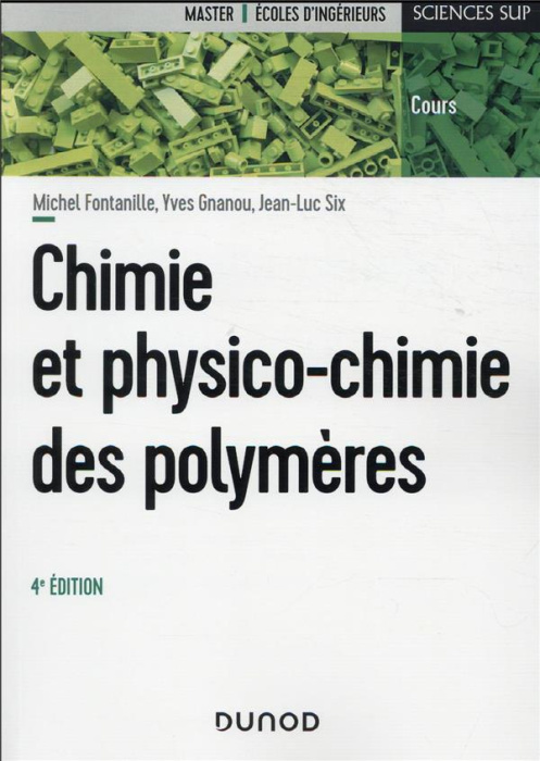 Emprunter Chimie et physico-chimie des polymères. 4e édition livre