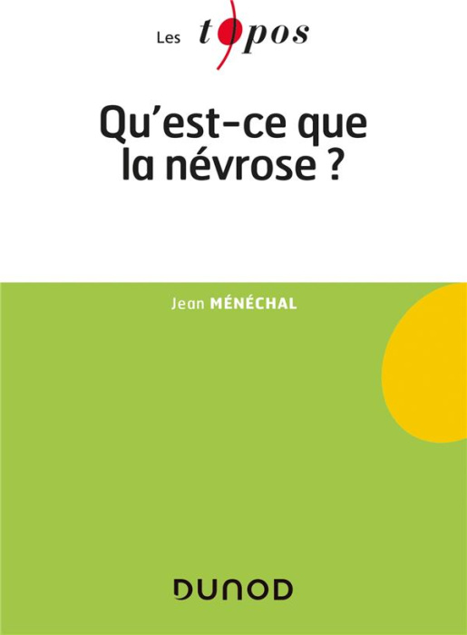 Emprunter Qu'est-ce que la névrose ? livre