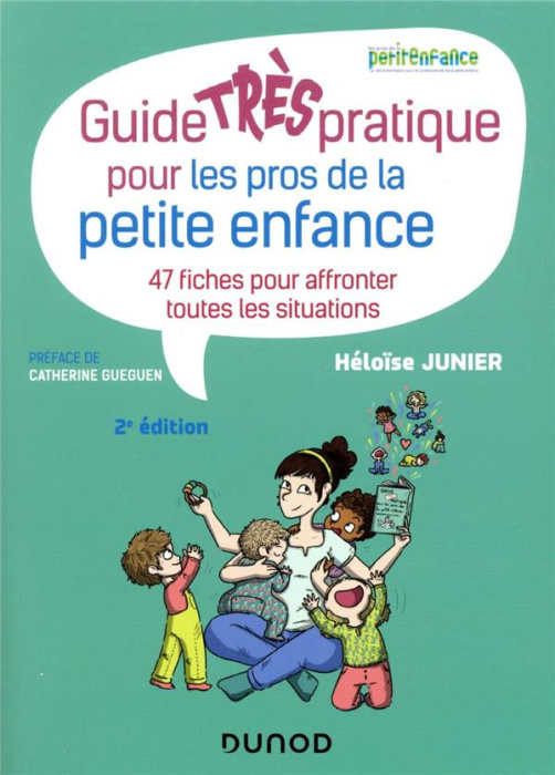 Emprunter Guide très pratique pour les pros de la petite enfance. 47 fiches pour affronter toutes les situatio livre