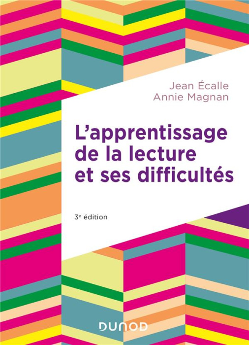 Emprunter L'apprentissage de la lecture et ses difficultés. 3e édition actualisée livre