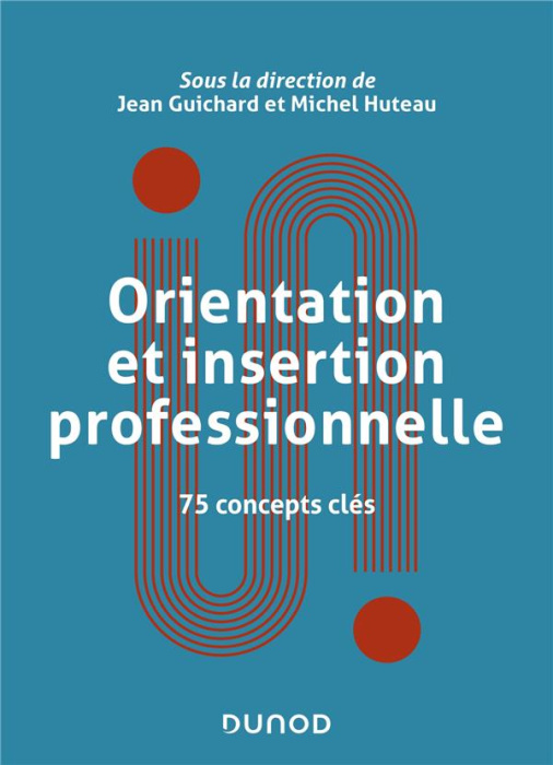 Emprunter Orientation et insertion professionnelle. 75 concepts clés livre