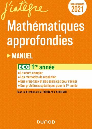 Emprunter Mathématiques approfondies Informatique ECG 1er année. Tout-en-un, Edition 2021 livre