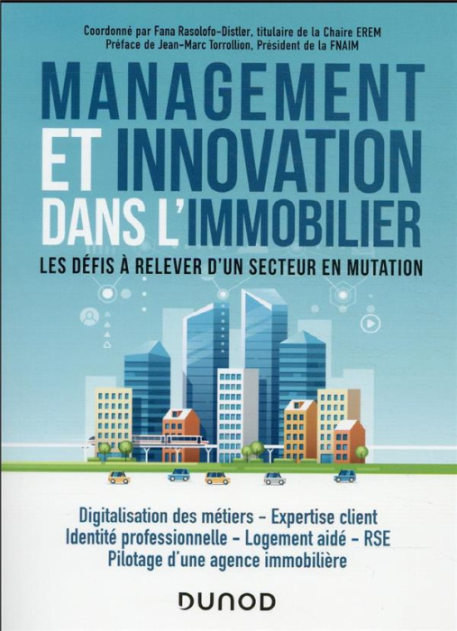 Emprunter Management et innovation dans l'immobilier. Les défis à relever d'un secteur en mutation livre