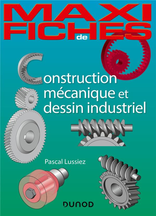 Emprunter Construction mécanique et de dessin industriel. En 44 fiches livre
