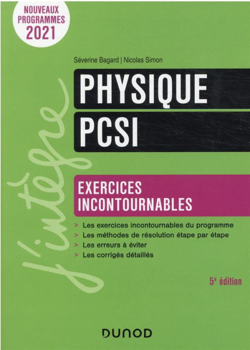 Emprunter Physique PCSI. Exercices incontournables, 5e édition livre