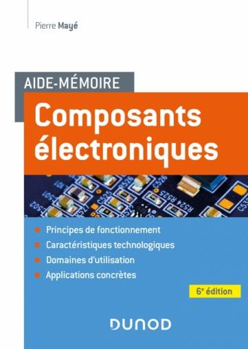 Emprunter Composants électroniques. 6e édition livre