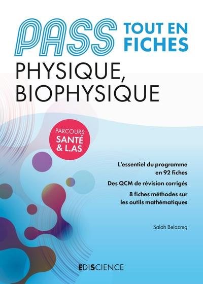Emprunter PASS Physique, Biophysique Tout en fiches. Parcours santé & L.AS livre
