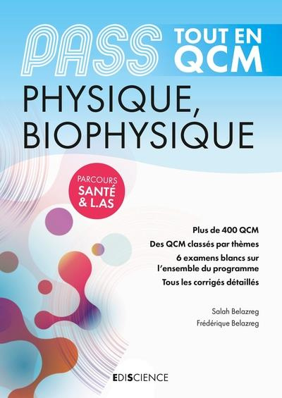 Emprunter PASS Physique, Biophysique Tout en QCM. Parcours Santé & L.AS livre