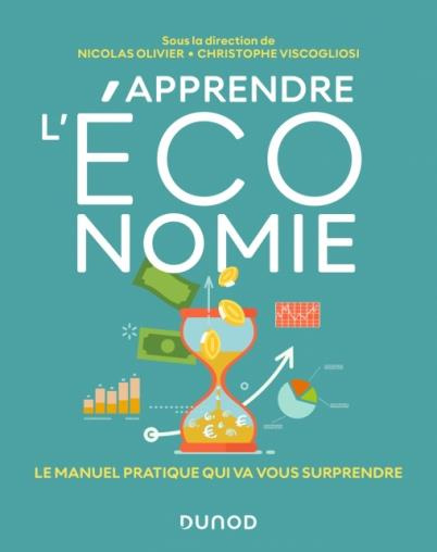 Emprunter Apprendre l'économie. Le manuel pratique qui va vous surprendre livre