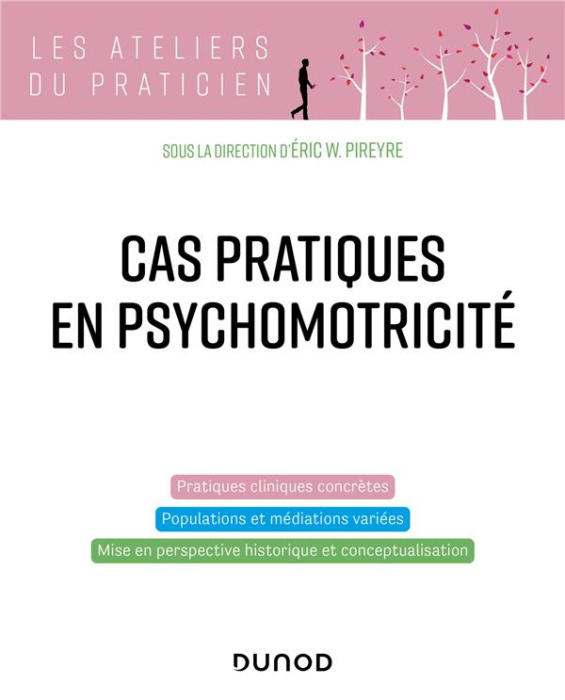 Emprunter Cas pratiques en psychomotricité livre