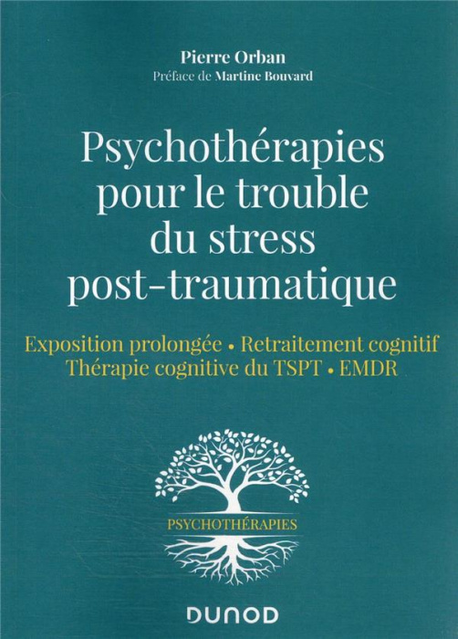 Emprunter Psychothérapies pour le trouble du stress post-traumatique. Exposition prolongée, retraitement cogni livre