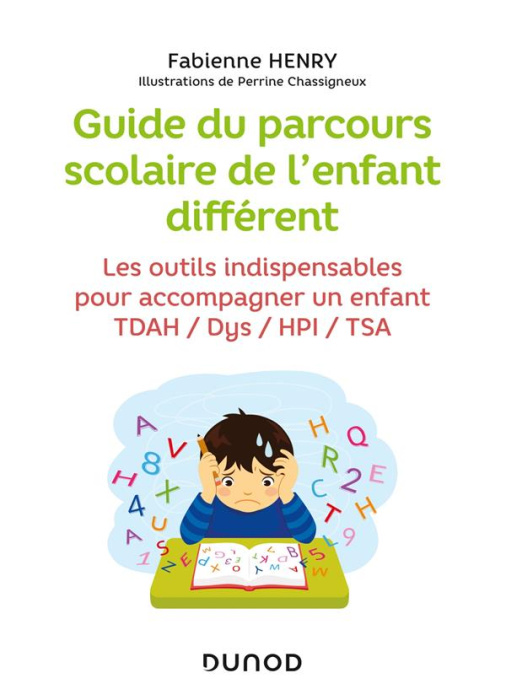 Emprunter Guide du parcours scolaire de l'enfant différent. Les outils indispensables pour accompagner un enfa livre